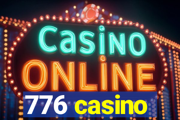 776 casino